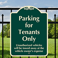 Parking For Tenants Only Signature Sign