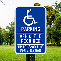 Parking Vehicle ID Required Handicapped Signs