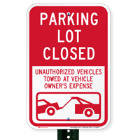 Parking Lot Closed Signs