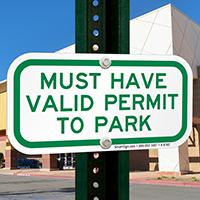 Must Have Valid Permit To Park Signs