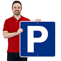 P Symbol Parking Signs - Parking Signs