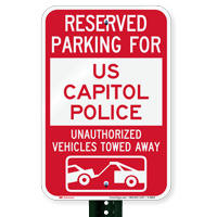Reserved Parking For US Capitol Police Signs