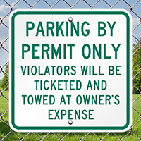 Parking By Permit Violators Towed Signs