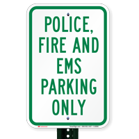Police, Fire & EMS Parking Only Signs