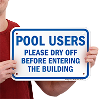 Pool Users Dry Off Signs
