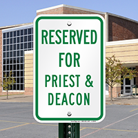Reserved For Priest & Deacon Signs