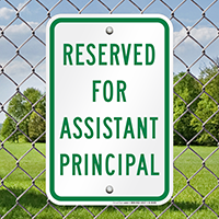 Reserved for Assistant Principal Signs