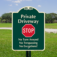 Private Driveway, Stop Signature Sign