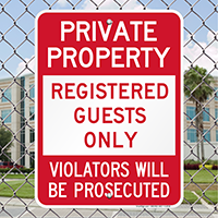 Private Property Registered Guests Only Signs