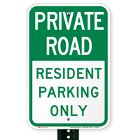 Private Road Resident Parking Only Signs