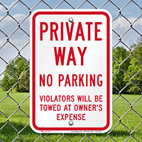 Private Way No Parking Signs