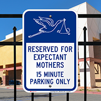 Expectant Mothers, 15 Minute Parking Signs, Stork Graphic
