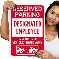 Designated Employee Reserved Parking Signs