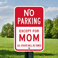 Expectant Mother No Parking Signs