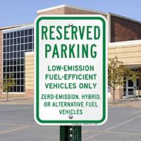 Reserved Parking Low-Emission Fuel-Efficient Vehicles Signs