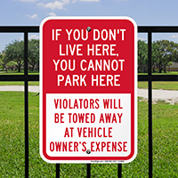 Cannot Park If You Don't Live Here Signs