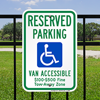 Reserved Parking, Van Accessible, Tow Away Zone Signs