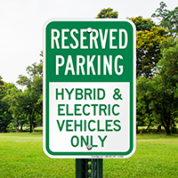 Reserved Parking - Hybrid & Electric Vehicles Signs