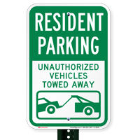 Resident Parking Unauthorized Vehicles Towed Away Signs