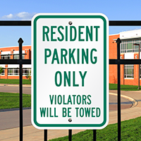 Resident Parking Violators Towed Signs