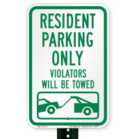 Resident Parking Violators Will Towed Signs