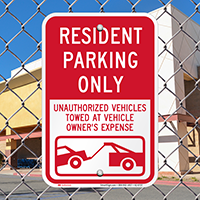 Resident Parking Only, Unauthorized Vehicles Towed Signs