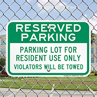 Parking Lot For Resident Use Only Signs