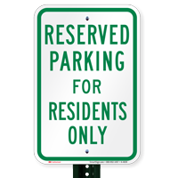 Parking Space Reserved For Residents Only Signs