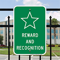 REWARD AND RECOGNITION Signs