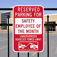 Reserved Parking For Safety Employee Of Month Signs