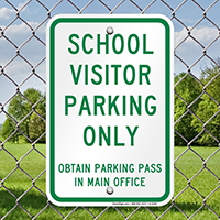 School Visitor Parking Only Signs