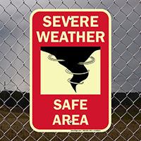 Severe Weather Safe Area Emergency sign