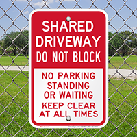Shared Driveway, Dont Block, Keep Clear Signs