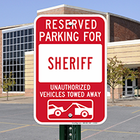 Reserved Parking For Sheriff Signs