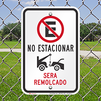 No Estacionar, Sera Remolcado Spanish No Parking Signs