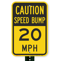 Speed Bump 20 Signs