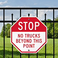 STOP No Trucks Beyond This Point Signs