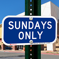 Sundays Only Supplemental Parking Signs