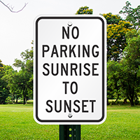 Sunrise To Sunset No Parking Signs