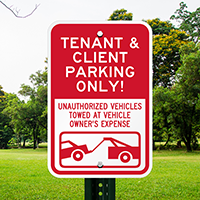 Tenant & Client Parking Only Reserved Parking Signs