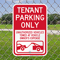 Tenant Parking Only, Unauthorized Vehicles Towed Signs