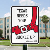 Texas Buckle Up Seat Belt Safety Signs
