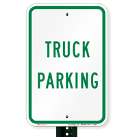 TRUCK PARKING Truck Signs