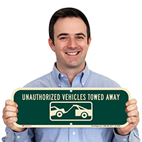 Unauthorized Vehicle Towed Away Supplemental Parking Sign