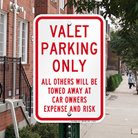 Valet Parking Only, All Others Towed Signs