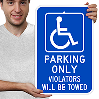Parking Only Violators Will Be Towed Signs