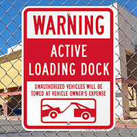 Active Loading Dock Signs with Car Tow Graphic