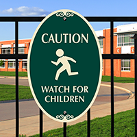 Watch for Children Signature Sign