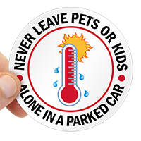 Parking Area Kid Safety Decal~Never Leave Pets Or Kids In A Parked Car Label