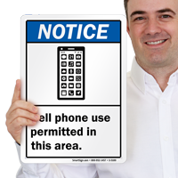 Cell Phone Use Permitted Area Notice Sign